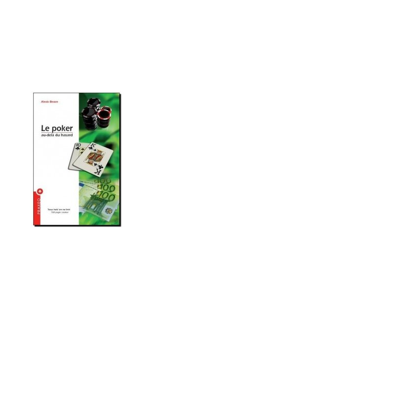 le poker au dela du hasard